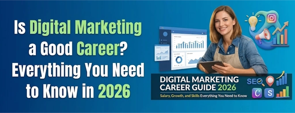Is Digital Marketing a Good Career